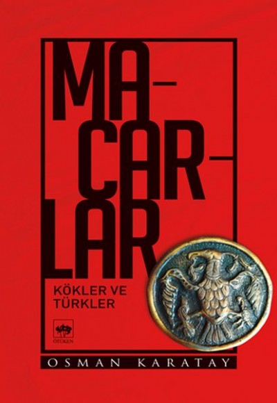 Macarlar - Kökler ve Türkler Macarlar - Kökler ve Türkler