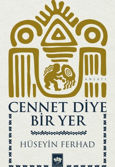 Cennet Diye Bir Yer Cennet Diye Bir Yer