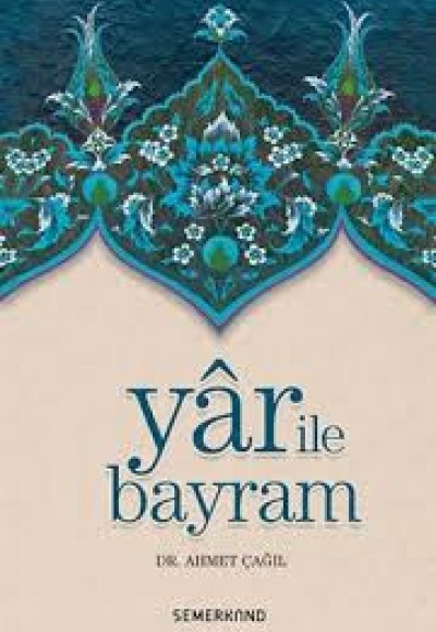 Yar ile Bayram Yar ile Bayram