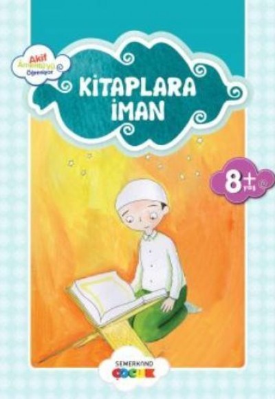 Kitaplara İman / Akif Amentüyü Öğreniyor Kitaplara İman / Akif Amentüyü Öğreniyor