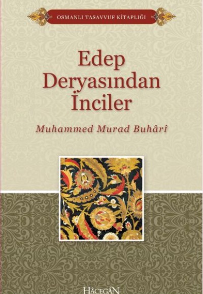 Edep Deryasından İnciler Edep Deryasından İnciler
