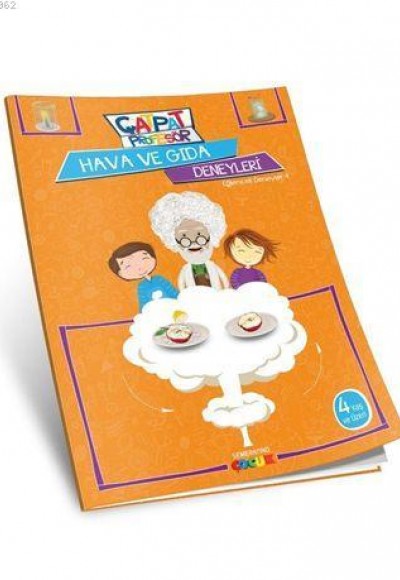 Çatpat Profesör ile Hava ve Gıda Deneyleri Çatpat Profesör ile Hava ve Gıda Deneyleri