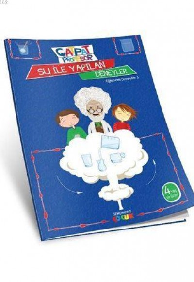 Çatpat Profesör ile Su ile Yapılan Deneyler Çatpat Profesör ile Su ile Yapılan Deneyler