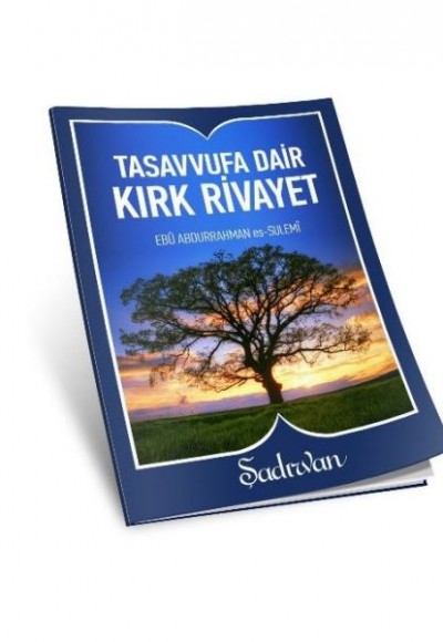 Tasavvufa Dair Kırk Rivayet (Cep Boy) Tasavvufa Dair Kırk Rivayet (Cep Boy)