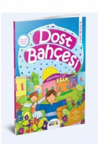 Dost Bahçesi Dost Bahçesi