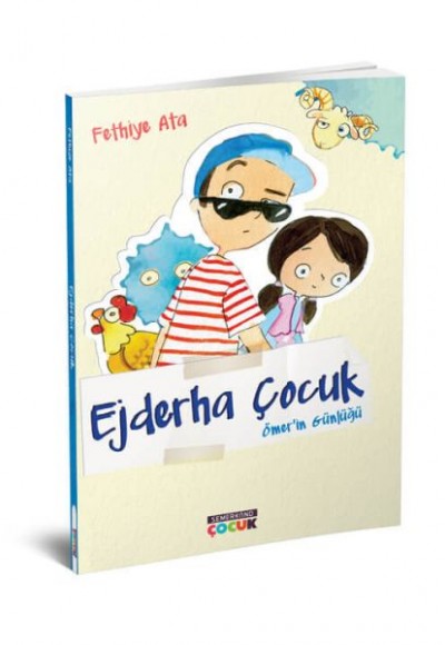 Ejderha Çocuk - Ömer'in Günlüğü Ejderha Çocuk - Ömer'in Günlüğü