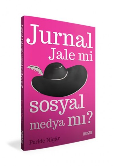 Jurnal Jale Mi Sosyal Medya Mı? Jurnal Jale Mi Sosyal Medya Mı?