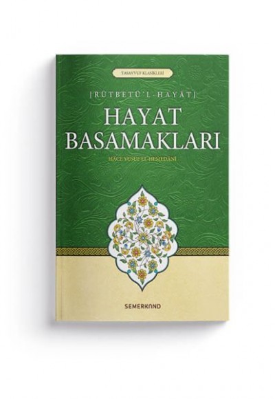 Hayat Basamakları - Rütbetü'l Hayat Hayat Basamakları - Rütbetü'l Hayat