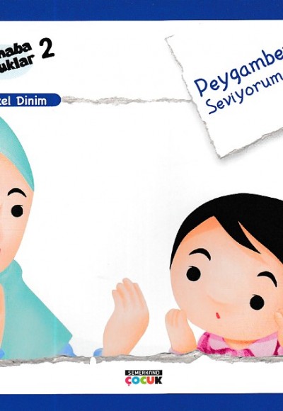 Merhaba Çocuklar 2 - Güzel Dinim; Peygamberimi Seviyorum Merhaba Çocuklar 2 - Güzel Dinim; Peygamberimi Seviyorum