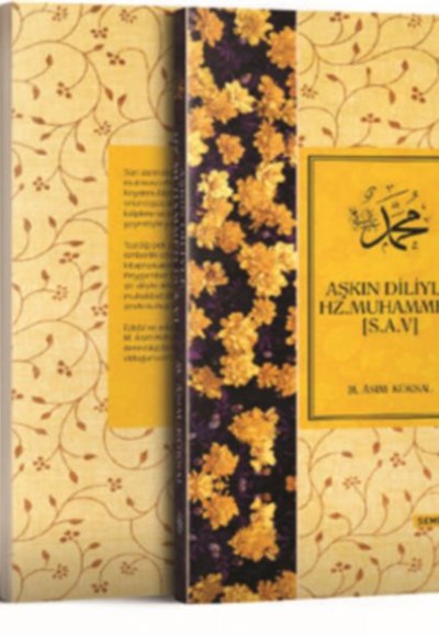 Aşkın Diliyle Hz. Muhamed (s.a.v) (Ciltli) Aşkın Diliyle Hz. Muhamed (s.a.v) (Ciltli)
