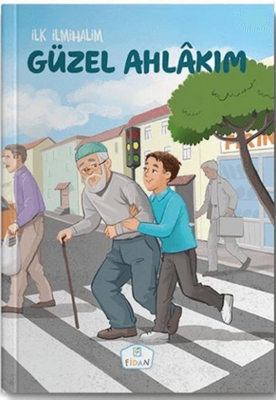 Güzel Ahlakım Güzel Ahlakım