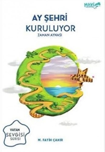 Ay Şehri Kuruluyor - Zaman Aynası Ay Şehri Kuruluyor - Zaman Aynası