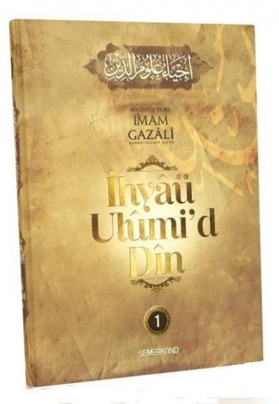 İhyaü Ulumid Din 1.Cilt