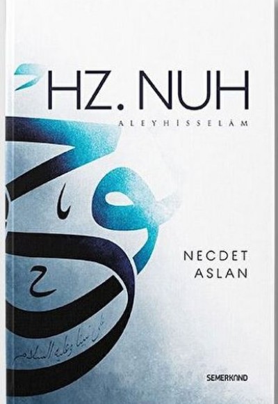 Hz. Nuh Aleyhisselam