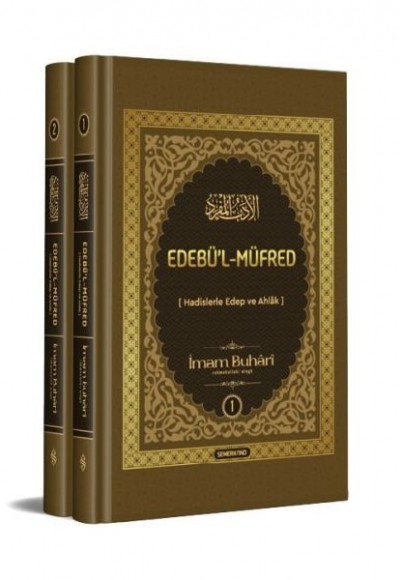 Edebül-Müfred (2 Cilt) Edebül-Müfred (2 Cilt)
