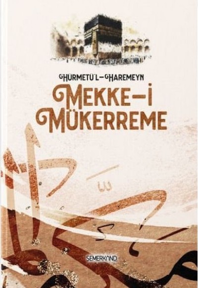 Hürmetü'l - Haremeyn Hürmetü'l - Haremeyn