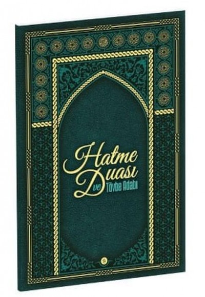 Şeyh Seyyid Muhammed Mübarek Elhüseyni Hatme Duası ve Tövbe Adabı