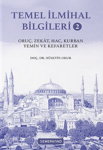 Temel İlmihal Bilgileri 2 Temel İlmihal Bilgileri 2