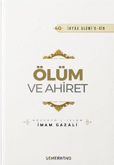 Ölüm ve Ahiret Ölüm ve Ahiret