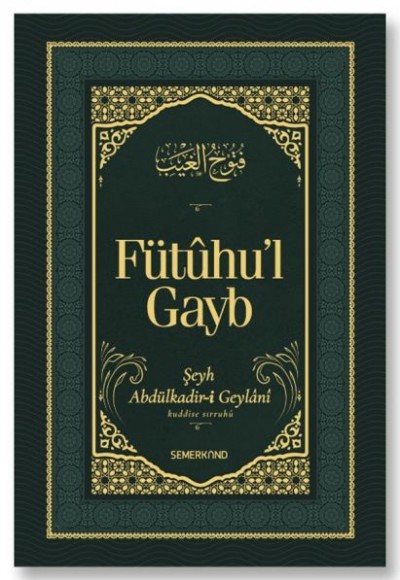 Fütuhul Gayb Fütuhul Gayb