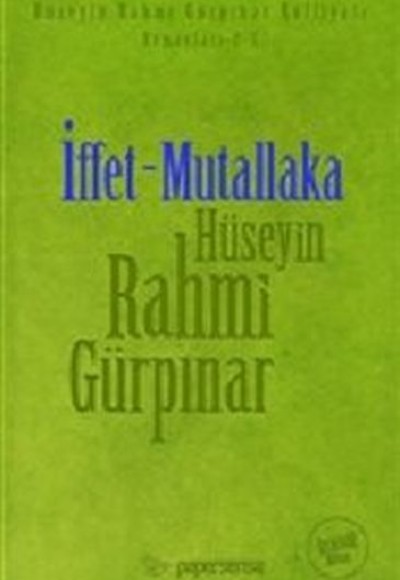 İffet - Mutallaka (Deri Kapaklı Orijinal Metin) İffet - Mutallaka (Deri Kapaklı Orijinal Metin)