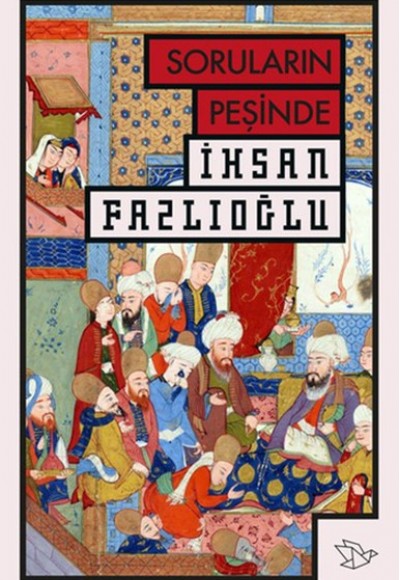 Soruların Peşinde Soruların Peşinde