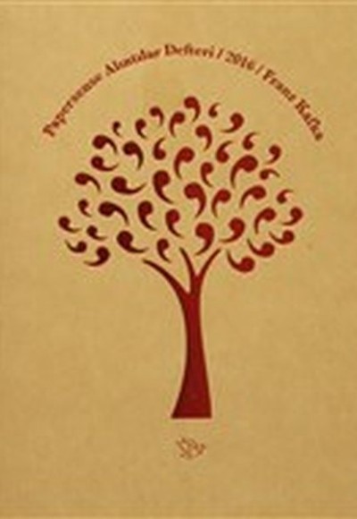 Papersense Alıntılar Defteri - Franz Kafka Papersense Alıntılar Defteri - Franz Kafka