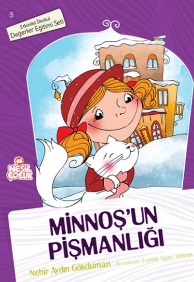 Minnoş’un Pişmanlığı Minnoş’un Pişmanlığı
