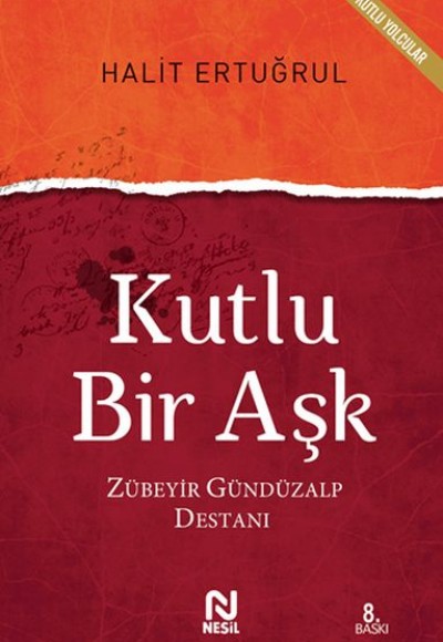 Kutlu Bir Aşk Kutlu Bir Aşk
