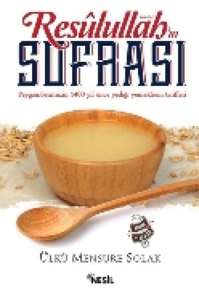 Resulullah Sofrası Resulullah Sofrası