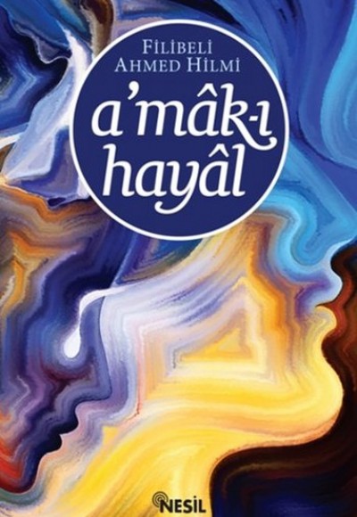 Amak-ı Hayal Amak-ı Hayal