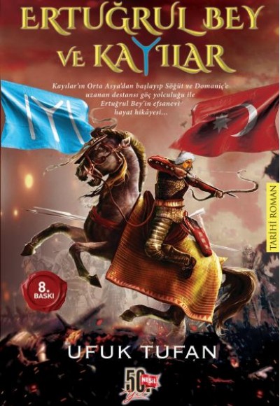 Ertuğrul Bey ve Kayılar Ertuğrul Bey ve Kayılar