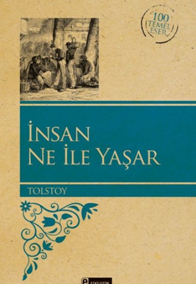İnsan Ne İle Yaşar İnsan Ne İle Yaşar