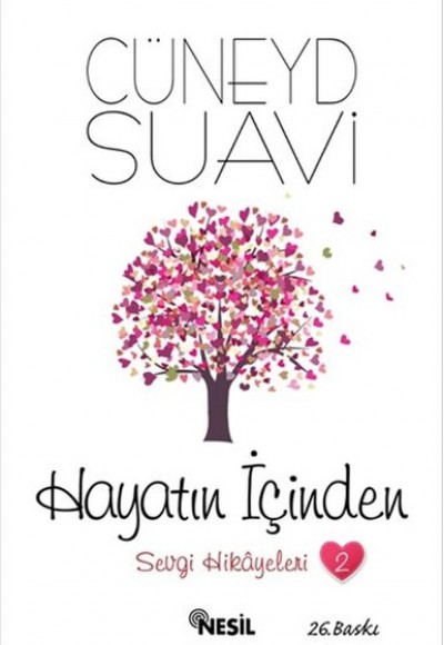 Hayatın İçinden - Sevgi Hikayeleri 2 Hayatın İçinden - Sevgi Hikayeleri 2