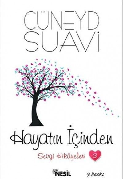 Hayatın İçinden - Sevgi Hikayeleri 3 Hayatın İçinden - Sevgi Hikayeleri 3
