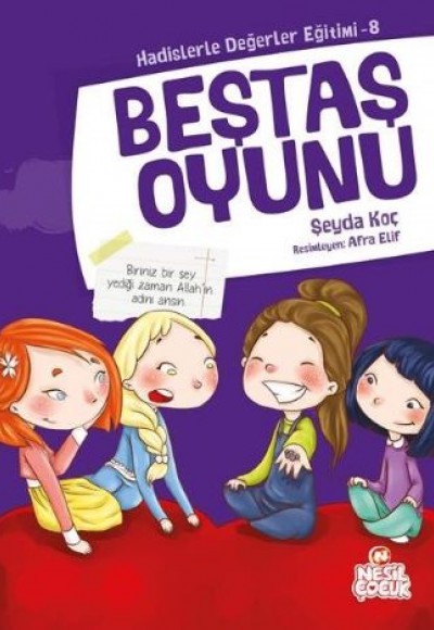 Beştaş Oyunu / Hadislerle Değerler Eğitimi 8 Beştaş Oyunu / Hadislerle Değerler Eğitimi 8