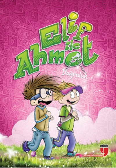 Elif ile Ahmet - Doğruluk Elif ile Ahmet - Doğruluk