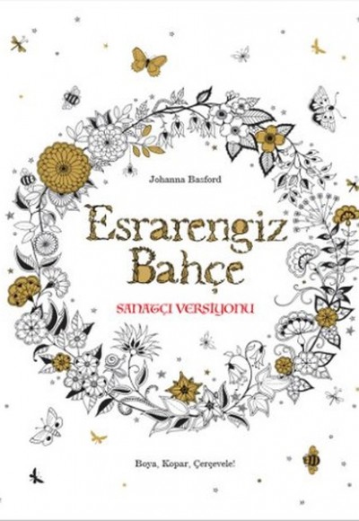 Esrarengiz Bahçe Sanatçı Versiyonu Esrarengiz Bahçe Sanatçı Versiyonu