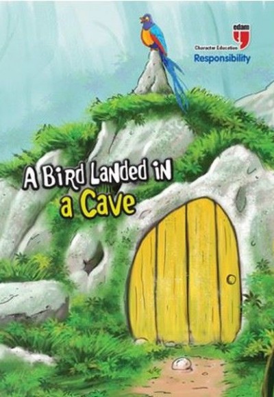 A Bird Landed İn A Cave - Responsibility A Bird Landed İn A Cave - Responsibility