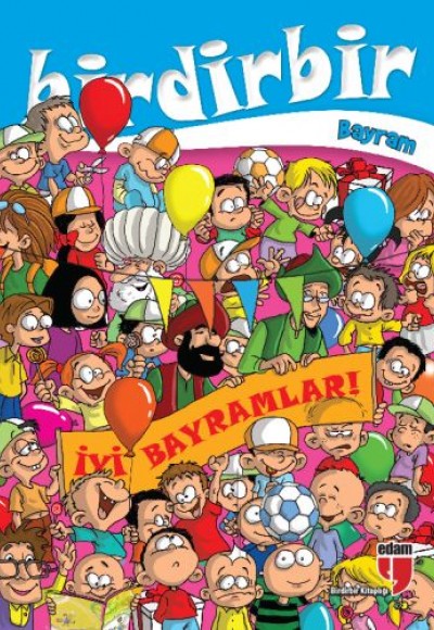 Birdirbir - Bayram Birdirbir - Bayram