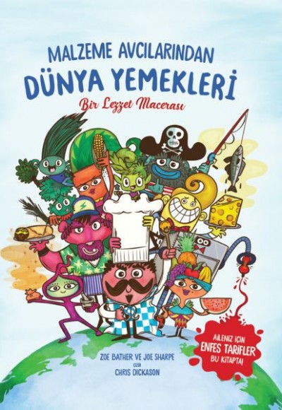 Malzeme Avcılarından Dünya Yemekleri - Bir Lezzet Macerası Malzeme Avcılarından Dünya Yemekleri - Bir Lezzet Macerası