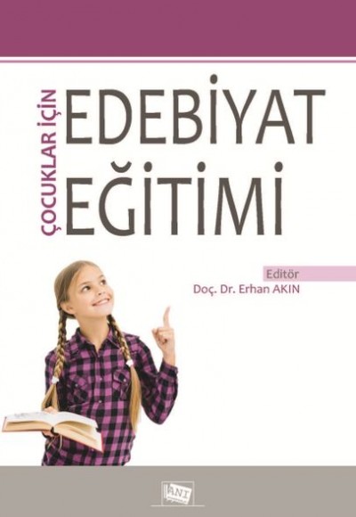 Çocuklar İçin Edebiyat Eğitimi Çocuklar İçin Edebiyat Eğitimi