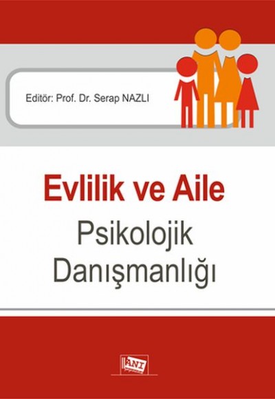 Evlilik ve Aile Psikolojik Danışmanlığı Evlilik ve Aile Psikolojik Danışmanlığı