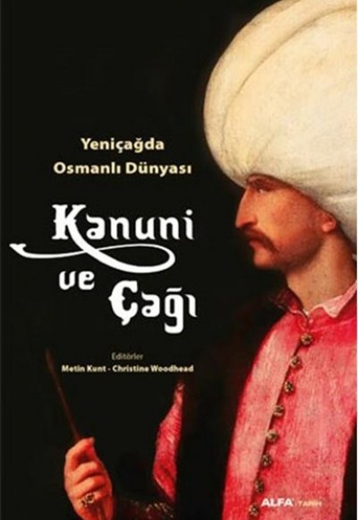 Kanuni ve Çağı Kanuni ve Çağı