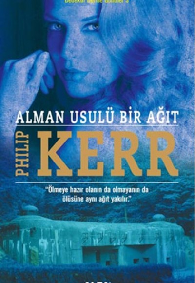 Alman Usulü Bir Ağıt Alman Usulü Bir Ağıt