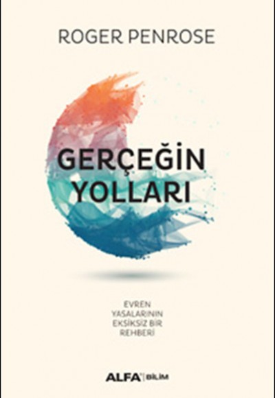 Gerçeğin Yolları (Ciltli) Gerçeğin Yolları (Ciltli)