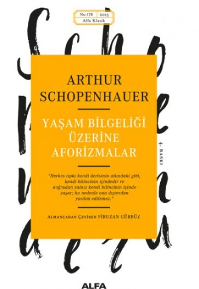 Yaşam Bilgeliği Üzerine Aforizmalar Yaşam Bilgeliği Üzerine Aforizmalar