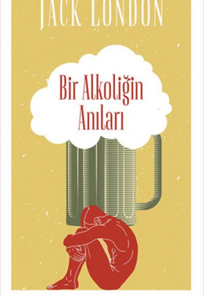 Bir Alkoliğin Anıları Bir Alkoliğin Anıları