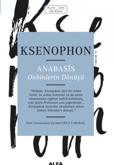 Anabasis Onbinlerin Dönüşü Anabasis Onbinlerin Dönüşü