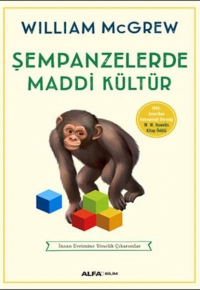 Şempanzelerde Maddi Kültür Şempanzelerde Maddi Kültür